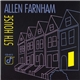 Allen Farnham - 5th House